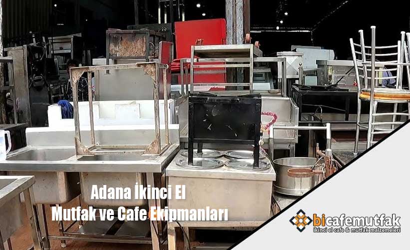 Adana İkinci El Mutfak ve Cafe Ekipmanları