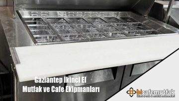 Gaziantep İkinci El Mutfak ve Cafe Ekipmanları