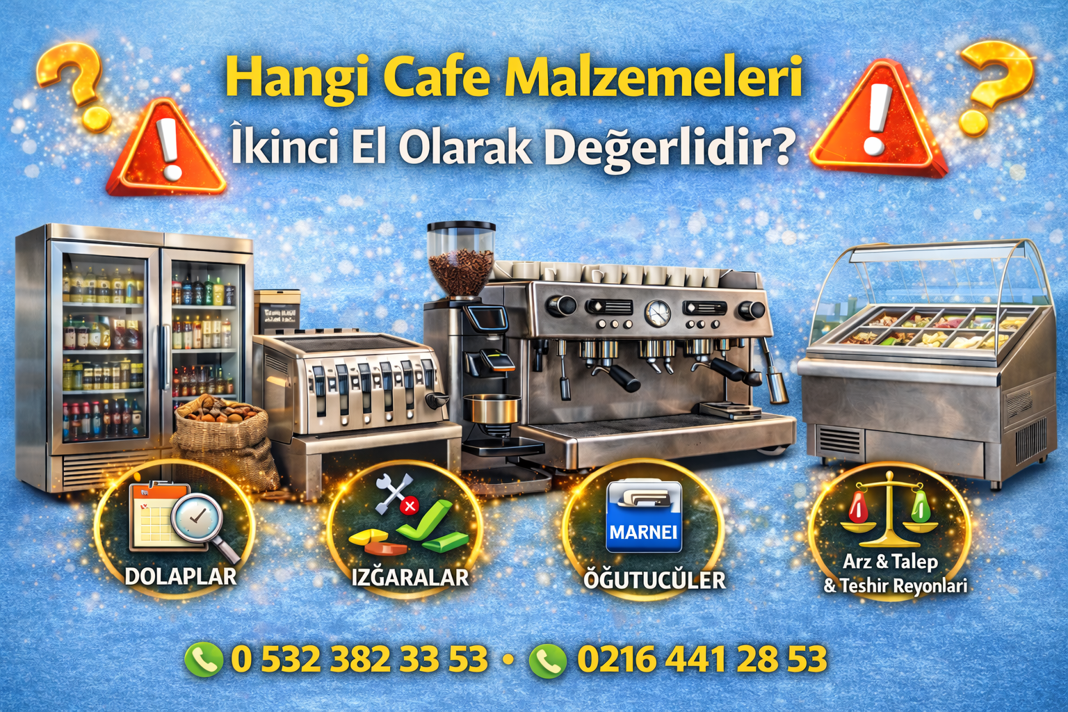 Hangi Cafe Malzemeleri İkinci El Olarak Daha Değerlidir